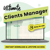 Ultimate Client Manager Spreadsheet - Easy to use & lifetime access